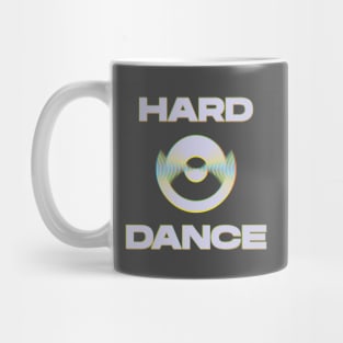 Hard Dance gift Mug